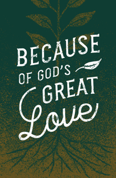 Paperback Because of God's Great Love (25-Pack) Book