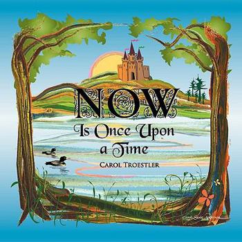Paperback Now Is Once Upon A Time Book