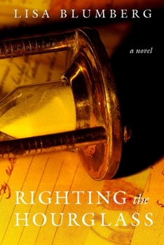 Paperback Righting the Hourglass Book
