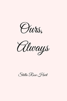 Paperback Ours, Always Book