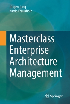 Paperback Masterclass Enterprise Architecture Management Book