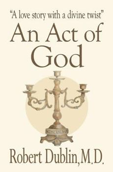 Paperback An Act of God: A love story with a divine twist Book