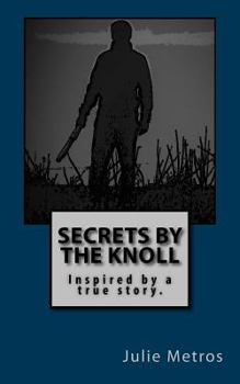 Paperback Secrets By The Knoll Book