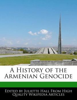 A History of the Armenian Genocide
