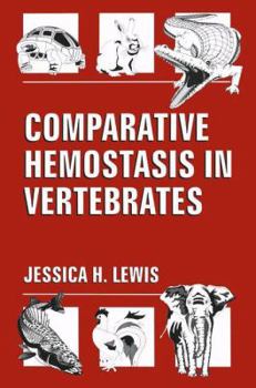 Paperback Comparative Hemostasis in Vertebrates Book