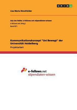 Paperback Kommunikationskonzept "Uni Bewegt" der Universität Heidelberg [German] Book