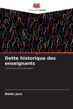 Paperback Dette historique des enseignants [French] Book