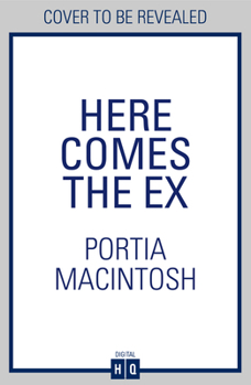 Paperback Here Comes the Ex Book