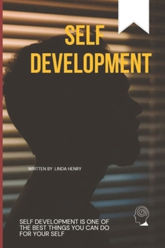 Paperback Self Development: Nurturing personal growth for inner fulfillment [Large Print] Book