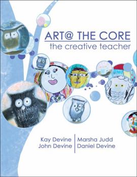 Paperback Art @ The Core: The Creative Teacher Book