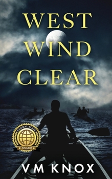 West Wind Clear - Book #4 of the Clement Wisdom