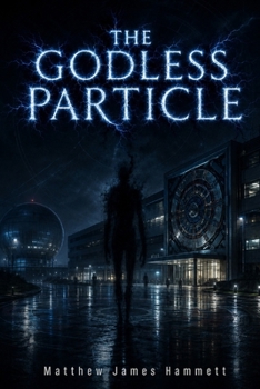 Paperback The Godless Particle Book
