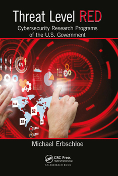 Paperback Threat Level Red: Cybersecurity Research Programs of the U.S. Government Book