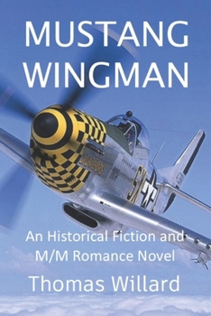 Mustang Wingman - Book #2 of the Wingman