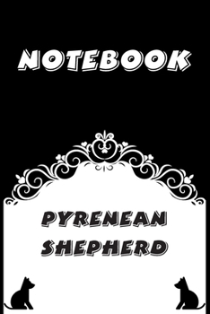 Paperback Pyrenean Shepherd Notebook: Black and White notebook, Decorative Journal for Pyrenean Shepherd Lover: Notebook /Journal Gift, Black and White,100 Book