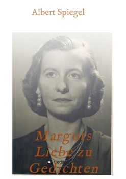 Paperback Margots Liebe zu Gedichten [German] Book