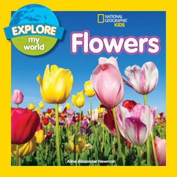 Paperback Explore My World: Flowers Book