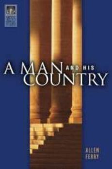Paperback A Man and His Country Book