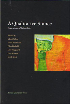 Paperback A Qualitative Stance: Essays in Honor of Steinar Kvale Book