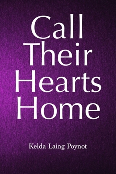 Paperback Call Their Hearts Home Book