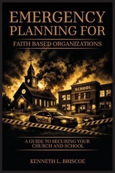 Paperback Faith-Based Organizations Emergency Planning Handbook Book