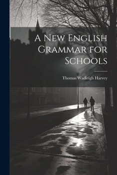 Paperback A New English Grammar for Schools Book