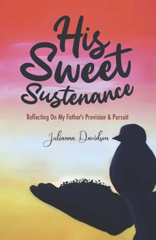 Paperback His Sweet Sustenance Book