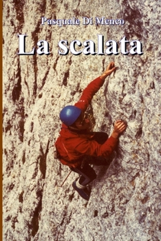 Paperback La scalata [Italian] Book