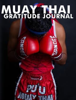 Paperback Muay Thai Gratitude Journal Book