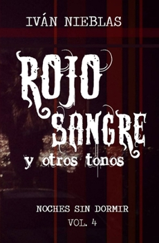 Paperback Rojo Sangre y otros tonos [Spanish] Book