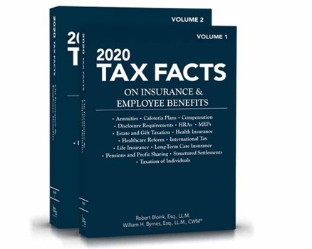 Paperback 2020 Tax Facts on Insurance & Employee Benefits (Volumes 1 & 2) Book