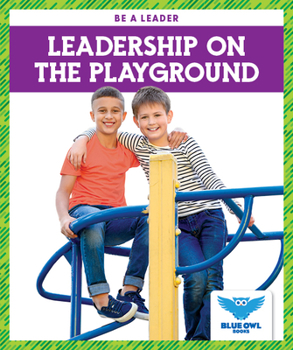 Library Binding Leadership on the Playground Book