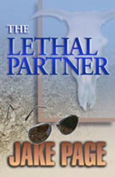 The Lethal Partner - Book #4 of the Mo Bowdre