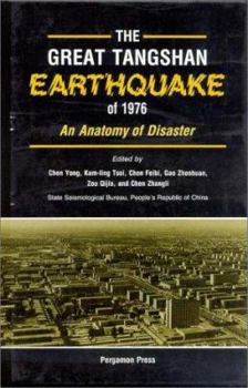 The Great Tangshan Earthquake of 1976