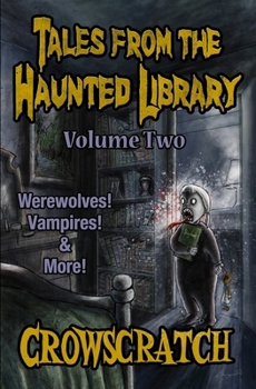 Paperback Tales From The Haunted Library: Volume Two Book