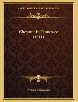 Paperback Chestnut In Tennessee (1911) Book