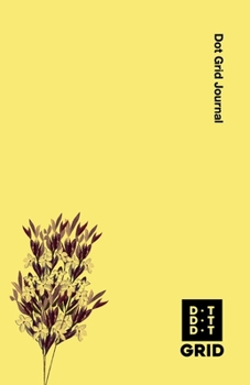 Dot Grid Journal: Helping You Connect The Dots