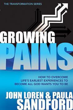 Paperback Growing Pains: How to Overcome Life's Earliest Experiences to Become All God Wants You to Be Book