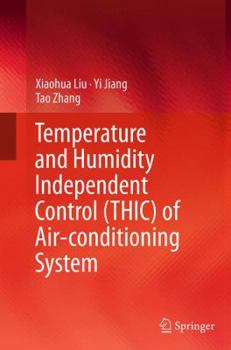 Paperback Temperature and Humidity Independent Control (Thic) of Air-Conditioning System Book