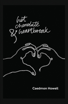 Paperback Hot Chocolate & Heartbreak Book