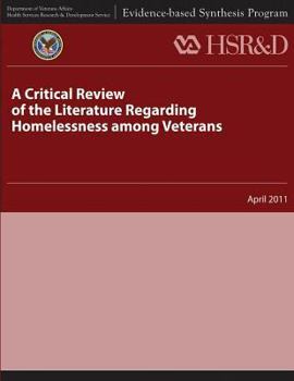 Paperback A Critical Review of the Literature Regarding Homelessness Among Veterans Book