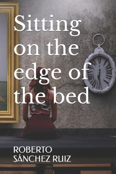 Paperback Sitting on the edge of the bed Book
