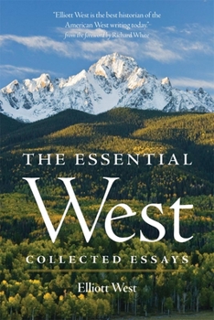 Hardcover The Essential West: Collected Essays Book