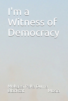 Paperback I'm a Witness of Democracy Book