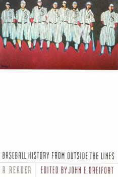 Paperback Baseball History from Outside the Lines: A Reader Book