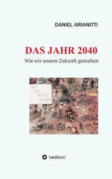 Hardcover Das Jahr 2040 [German] Book