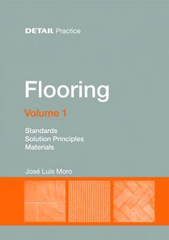 Paperback Flooring Volume 1: Standards, Solution Principles, Materials Book