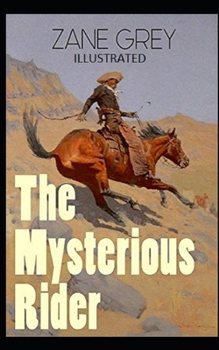The Mysterious Rider Illustrated