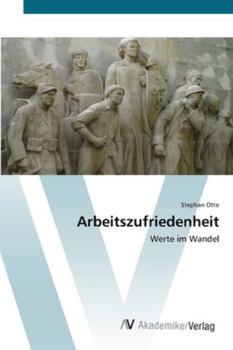 Paperback Arbeitszufriedenheit [German] Book