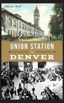 Hardcover Union Station in Denver Book